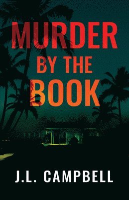 J. L. Campbell, J L Campbell - Murder by the Book, Häftad