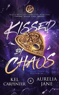 bokomslag Kissed by Chaos