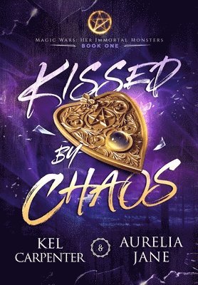 Kissed by Chaos