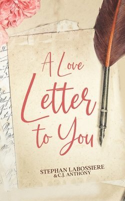 A Love Letter to You 1