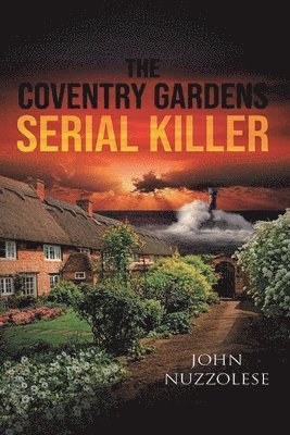 bokomslag Coventry Gardens Serial Killer