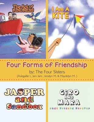 Four Forms of Friendship 1