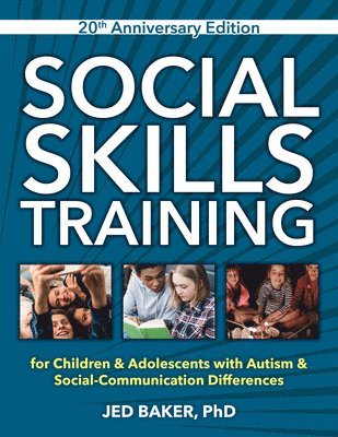Social Skills Training, 20th Anniversary Edition 1