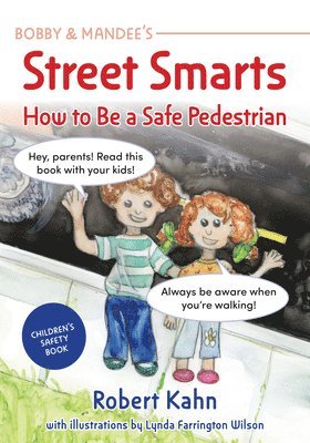 Robert Kahn - Bobby and Mandee's Street Smarts, Häftad