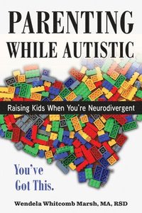 bokomslag Parenting While Autistic