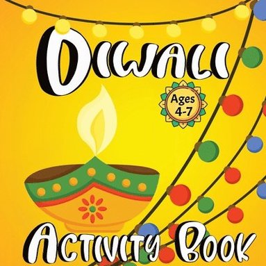 bokomslag Diwali Activity Book for Kids Ages 4-7