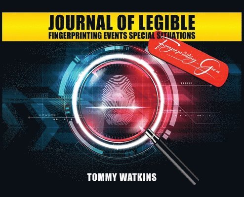 Journal of Legible Fingerprinting Event Special Situation 1