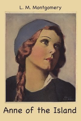 bokomslag Anne of The Island
