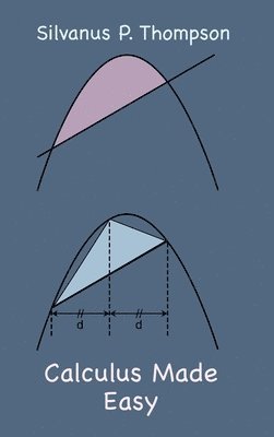 bokomslag Calculus Made Easy