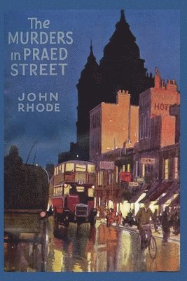 John Rhode - Murders in Praed Street, Häftad