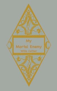 bokomslag My Mortal Enemy