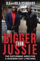 Bigger Than Jussie 1