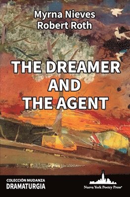 The Dreamer and The Agent 1