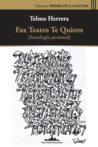 bokomslag Fax teatro te quiero