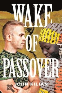 bokomslag Wake of Passover