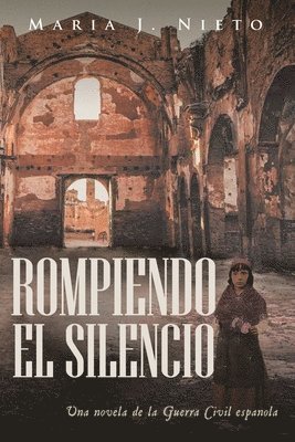 Maria J Nieto - Rompiendo el Silencio, Häftad