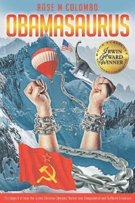 Rose M Colombo, , Rose M Colombo - Obamasaurus, Häftad