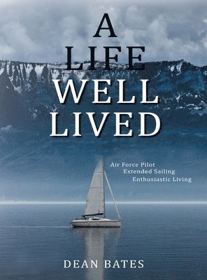 Life Well Lived 1