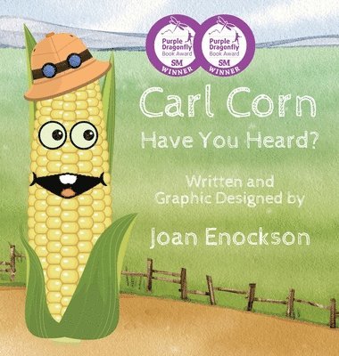 bokomslag Carl Corn Have You Heard?