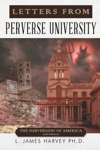 bokomslag Letters from Perverse University