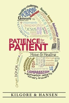 Patience for the Patient 1