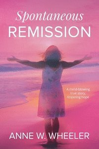 bokomslag Spontaneous Remission