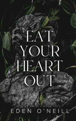Eat Your Heart Out