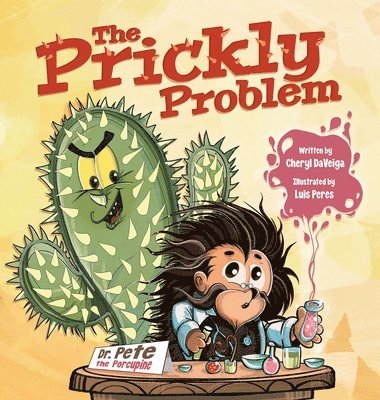 Cheryl Daveiga - Prickly Problem, Inbunden