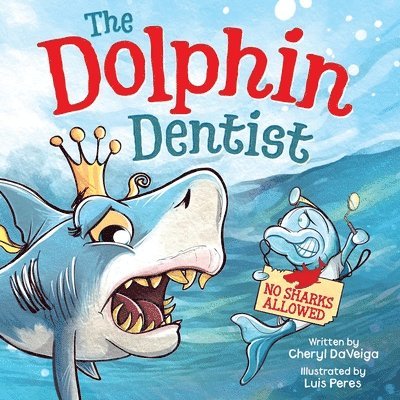 Dolphin Dentist - No Sharks Allowed 1