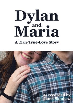 Janet Sanders - Dylan and Maria, Häftad