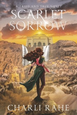 bokomslag Scarlet Sorrow: A Tried & True Novel