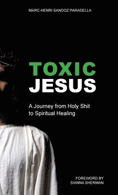 Toxic Jesus 1