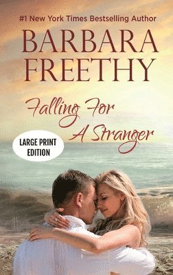 bokomslag Falling For A Stranger (LARGE PRINT EDITION)