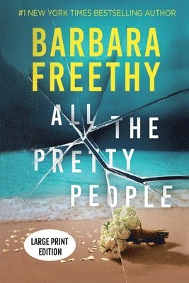 bokomslag All The Pretty People (LARGE PRINT EDITION)