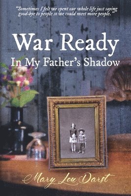 Mary Lou Darst - War Ready, Häftad