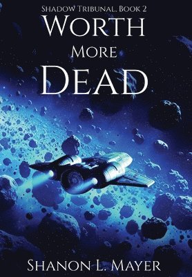 Worth More Dead