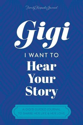 Gigi, I Want to Hear Your Story 1