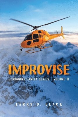 Larry D Black, Larry D. Black, D. Black, Larry - Improvise, Häftad