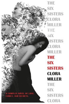 Clora Miller - Six Sisters, Häftad. Tillgänglighet: Lägg i varukorg