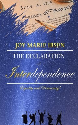 A Declaration of Interdependence 1