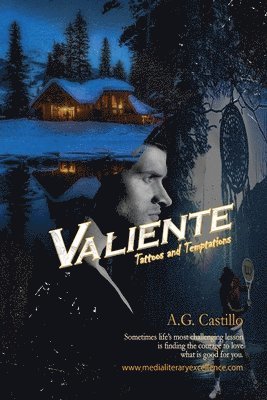 Valiente: Tattoos and Temptations