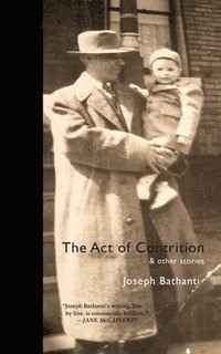 bokomslag Act of Contrition and Other Stories