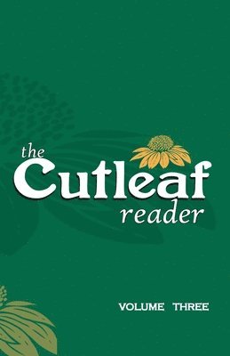 The Cutleaf Reader - volume three 1