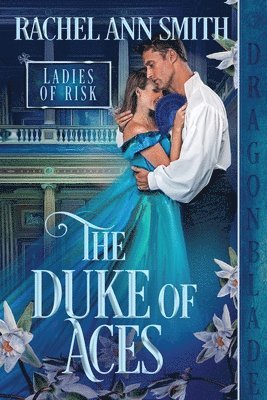 Rachel Ann Smith, Ann Smith, Rachel - Duke of Aces, Häftad