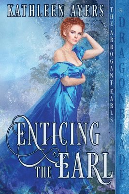 Enticing the Earl 1