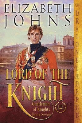 Elizabeth Johns - Lord of the Knight, Häftad