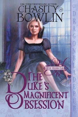 Duke's Magnificent Obsession