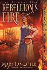 bokomslag Rebellion's Fire