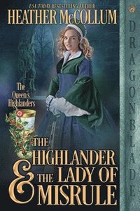 bokomslag The Highlander & the Lady of Misrule