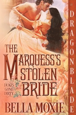 The Marquess's Stolen Bride 1